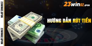 Hướng Dẫn Rút Tiền